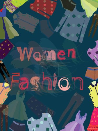 Illustration for Frame or border design of women colorful fancy cloths like sweatshirt, skirt, top, jeans pant, shorts, shirts,frock creatively arranged midnight green background. women fashion text written in middle - Royalty Free Image