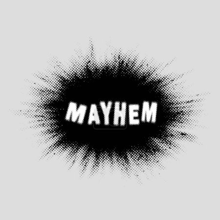 Illustration for Grunge Monochrome Halftone Element. Abstract inscription "mayhem" - Royalty Free Image