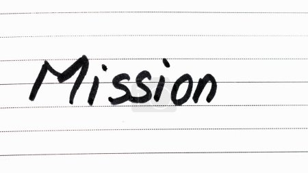 Foto de Misión, texto escrito a mano en la página de agenda de la oficina. Copiar espacio
. - Imagen libre de derechos