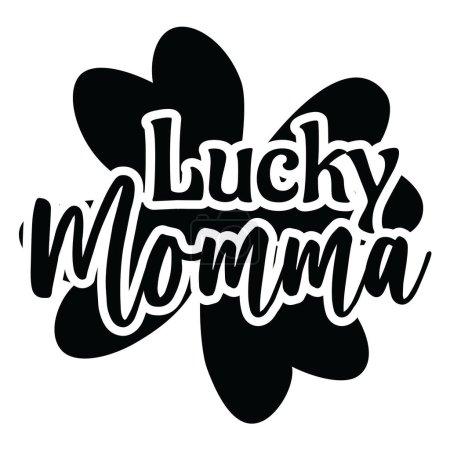 Illustration for Lucky Momma is a great St. Patrick's Day or lucky mom graphic that can be used for t-shirt, mugs, or any other products as well as promotional products. - Royalty Free Image