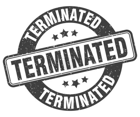 Illustration for Terminated stamp. terminated sign. round grunge label - Royalty Free Image