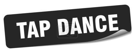 Téléchargez les illustrations : Autocollant de claquette. tap dance étiquette rectangulaire isolée sur fond blanc - en licence libre de droit