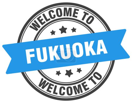 Welcome to Fukuoka stamp. Fukuoka round sign isolated on white background