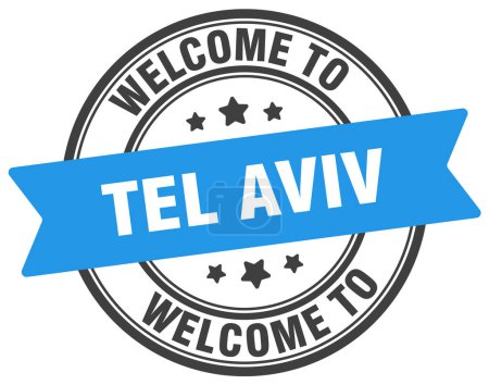 Téléchargez les illustrations : Bienvenue au timbre de Tel Aviv. Panneau rond Tel Aviv isolé sur fond blanc - en licence libre de droit