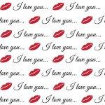 I love you. Seamless photo with kiss lips print and phrase. Valentine's Day background. Festive design for fabric, wrapping paper, greeting cards