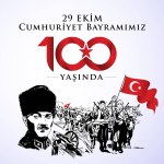 29 Ekim Cumhuriyet Bayram Kutlu Olsun. Translation: Happy 29th October our Republic Day.