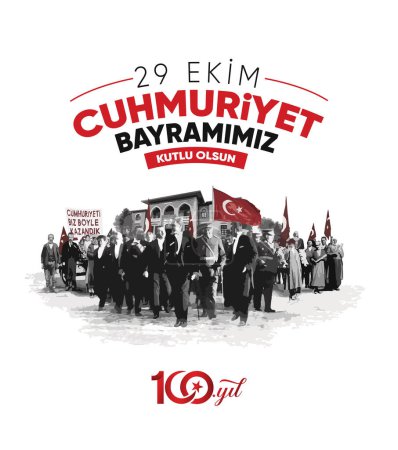 Illustration for 29 Ekim Cumhuriyet Bayrami Kutlu Olsun. Translation: Happy 29th October our Republic Day. - Royalty Free Image