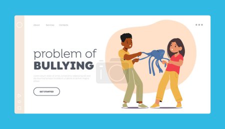 Illustration for Problem of Bullying Landing Page Template. Boy And Girl Characters Tug Toy, Unable To Share, Unwilling To Compromise On Ownership. Bad Kids Behavior Concept. Cartoon People Vector Illustration - Royalty Free Image