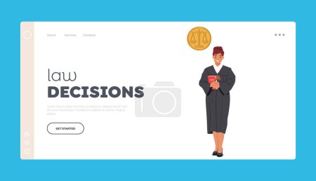 Illustration for Law Decisions Landing Page Template. Distinguished Female Judge Character With A Professional Demeanor, Fair And Impartial Judgments, Upholding The Rule Of Law. Cartoon People Vector Illustration - Royalty Free Image