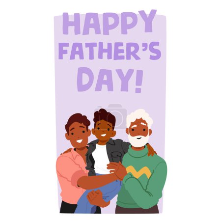 Happy Family Characters Man with His Son And An Elderly Father Figure, All With Joyful Expressions, Celebrating The Special Bond Between Generations On Fathers Day. Cartoon People Vector Illustration