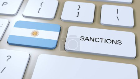 Téléchargez les photos : L'Argentine impose des sanctions contre certains pays. Sanctions infligées à l'Argentine. Bouton clavier Push. Illustration politique Illustration 3D. - en image libre de droit