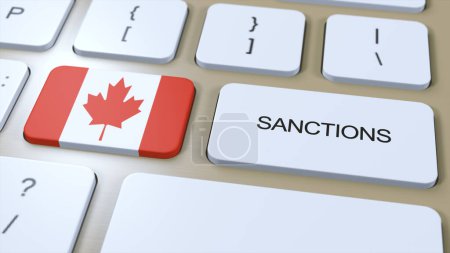 Téléchargez les photos : Le Canada impose des sanctions contre certains pays. Sanctions imposées au Canada. Bouton clavier Push. Politique Illustration 3D. - en image libre de droit