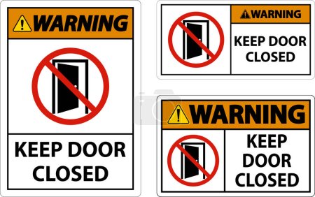 Téléchargez les illustrations : Avertissement Gardez la porte fermée signe sur fond blanc - en licence libre de droit