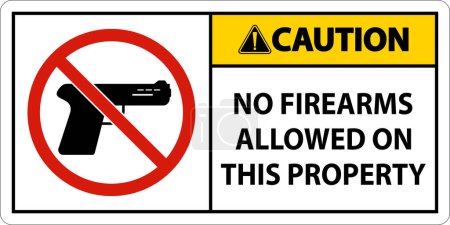 Illustration for Caution Sign No Firearms Allowed On This Property - Royalty Free Image