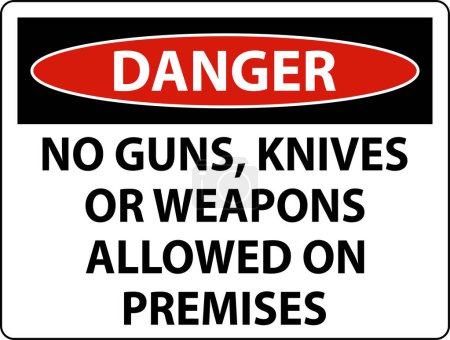 Ilustración de Danger Gun Rules Sign No Guns, Knives Or Weapons Allowed On Premises - Imagen libre de derechos