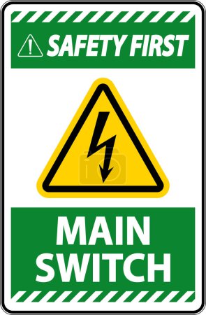 Illustration for Safety First Main Switch Sign On White Background - Royalty Free Image