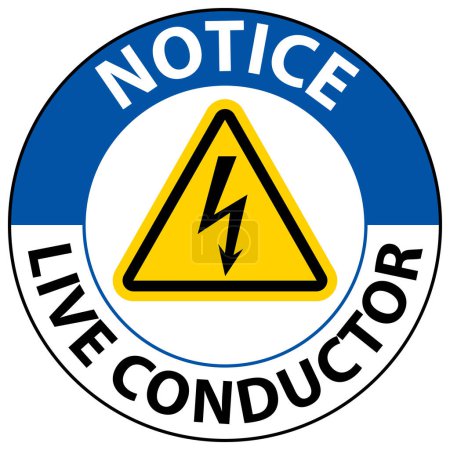 Illustration for Notice Live Conductor Sign On White Background - Royalty Free Image