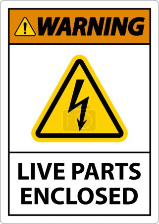 Ilustración de Warning Live Parts Enclosed Sign On White Background - Imagen libre de derechos