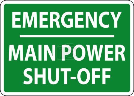 Téléchargez les illustrations : Emergency Main Power Shut-Off Sign On White Background - en licence libre de droit