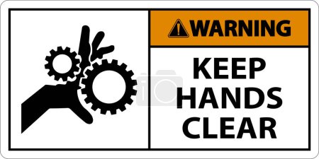 Warning Keep Hands Clear On White Background