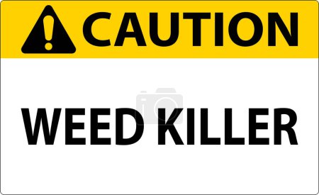 Illustration for Caution Sign Weed Killer On White Background - Royalty Free Image