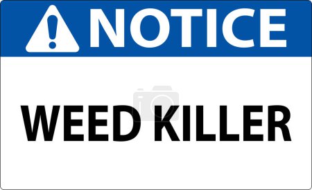 Illustration for Notice Sign Weed Killer On White Background - Royalty Free Image