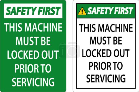 Ilustración de La seguridad primero esta máquina debe ser bloqueada antes de dar servicio a la señal - Imagen libre de derechos