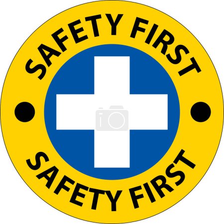 Notice Safety First Sign On White Background