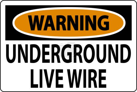 Illustration for Warning Sign, Underground Live Wire - Royalty Free Image