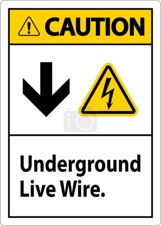 Illustration for Caution Sign, Underground Live Wire. - Royalty Free Image