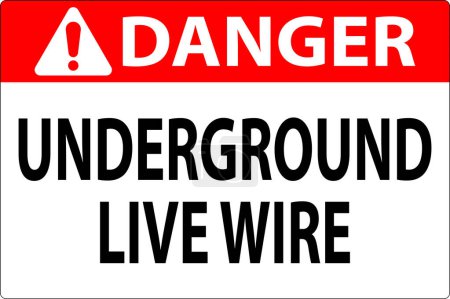 Illustration for Danger Sign, Underground Live Wire - Royalty Free Image