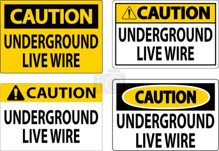 Illustration for Caution Sign, Underground Live Wire - Royalty Free Image