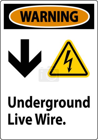 Illustration for Warning Sign, Underground Live Wire. - Royalty Free Image