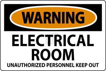 Téléchargez les illustrations : Panneau d'avertissement Salle électrique - Personnel non autorisé Garder à l'écart - en licence libre de droit