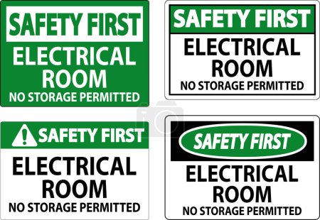 Illustration for Safety First Sign Electrical Room, No Storage Permitted - Royalty Free Image