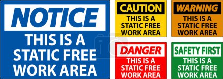 Illustration for Notice Sign This Is A Static Free Work Area - Royalty Free Image