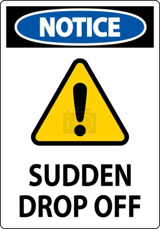 Illustration for Notice Sign Sudden Drop Off - Royalty Free Image