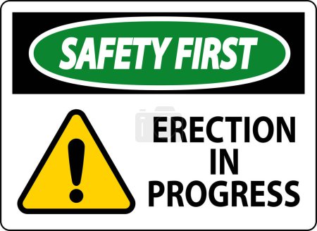Illustration for Safety First Sign Erection In Progress. - Royalty Free Image