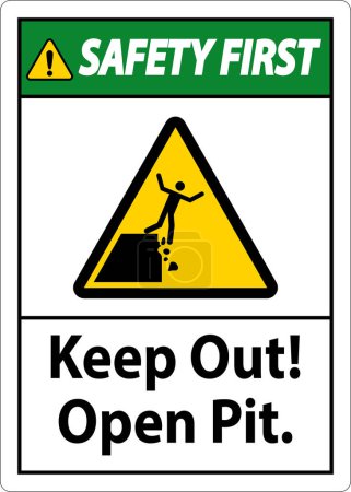 Illustration for Safety First Sign Keep Out Open Pit - Royalty Free Image