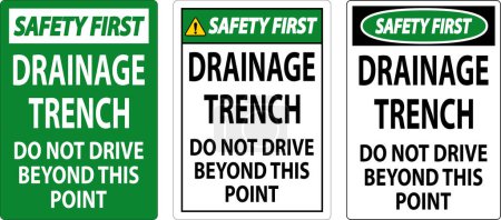 Téléchargez les illustrations : Tranchée de drainage du premier panneau de sécurité - Ne conduisez pas au-delà de ce point - en licence libre de droit