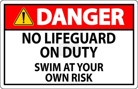Illustration for Pool Danger Sign No Lifeguard On Duty Swim At Your Own Risk - Royalty Free Image