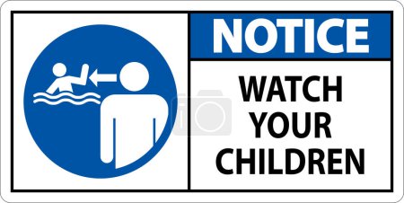 Illustration for Pool Safety Sign Notice, Watch your Children with Man Watching - Royalty Free Image