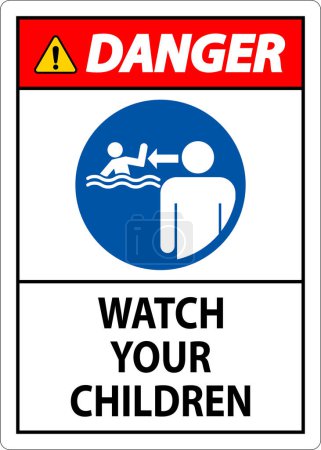 Illustration for Pool Safety Sign Danger, Watch your Children with Man Watching - Royalty Free Image