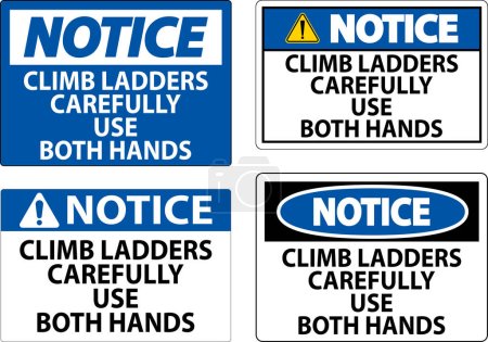 Zeichen beachten, Leitern langsam erklimmen und beide Hände benutzen