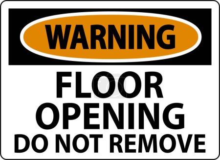 Ilustración de Señal de advertencia, apertura del piso no quitar - Imagen libre de derechos