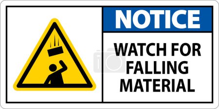 Illustration for Notice Sign, Watch For Falling Material - Royalty Free Image