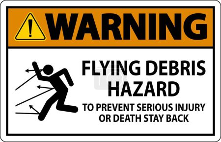 Ilustración de Señal de advertencia, peligro de escombros voladores: para prevenir lesiones graves o la muerte - Imagen libre de derechos