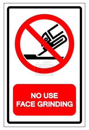 Illustration for Do Not Use For Face Grinding Symbol Sign ,Vector Illustration, Isolate On White Background Label .EPS10 - Royalty Free Image