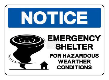 Illustration for Notice Emergency Shelter For Hazardous Werther Condition Symbol Sign, Vector Illustration, Isolate On White Background Label .EPS10 - Royalty Free Image