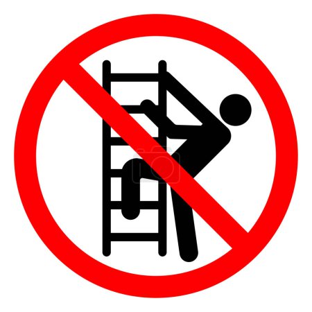 Klettern Sie nicht auf das Symbol der Leiter, Vektor-Illustration, Isolieren Sie auf dem weißen Hintergrundetikett. EPS10 